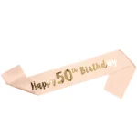 1bag Happy 18th 30th 40th 50th 60th Birthday Sash Party Gifts Girl Sash Women adult Birthday Decor DIY Party Decoration Supplies 6