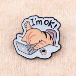 Work Cat Enamel Pin Office Quotes Brooch Pines Lapel Pins Badge on Backpack Clothing Accessories Animal Jewelry Friends Gifts 4